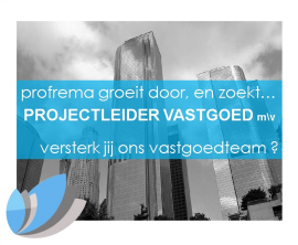 Profrema is, voor uitbreiding van haar Vastgoed Team, op zoek naar een enthousiaste en gedreven collega.